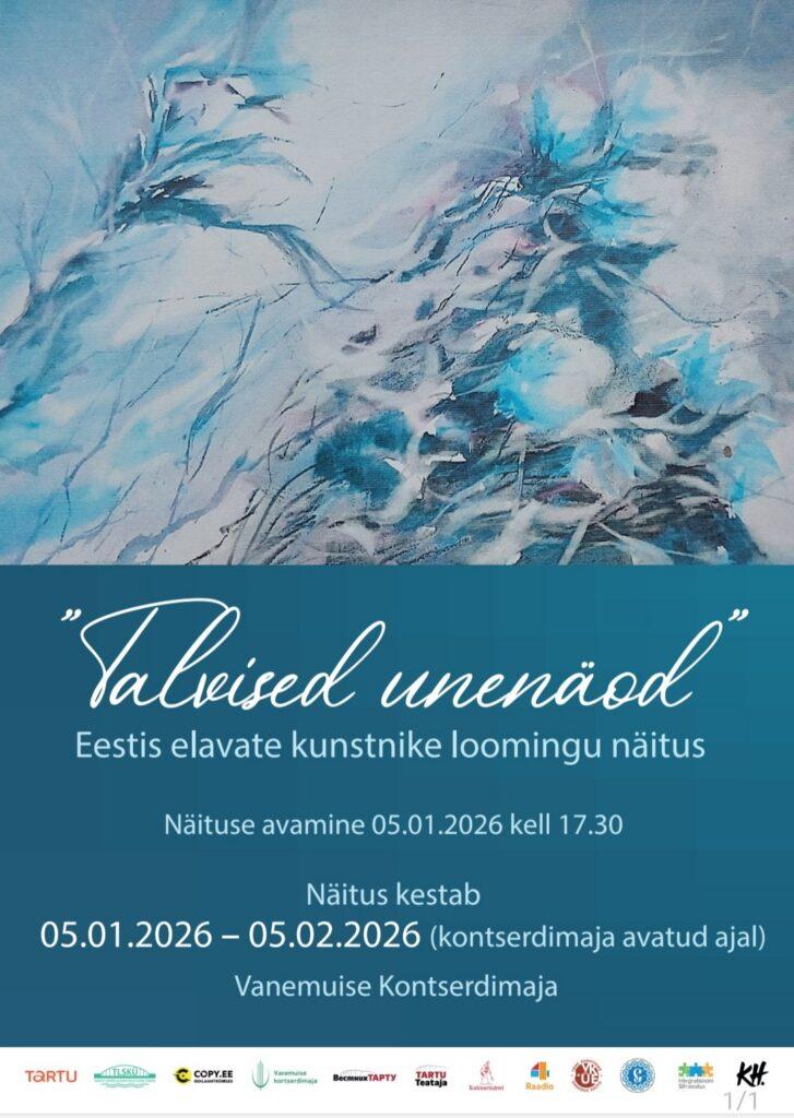 TALVISED  UNENÄOD   ЗИМНИЕ СНЫ  05.01.-05.02.2026